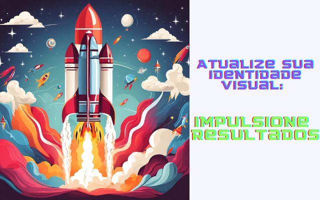 Sua Marca, evoluindo com o Tempo: A Importância Crucial da Atualização da Identidade Visual