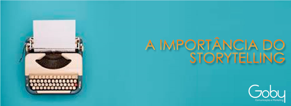 A importância do Storytelling