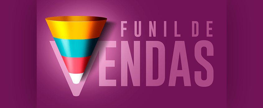 Funil de vendas: o jeito inteligente de atrair mais clientes